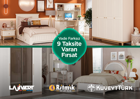 Lajivert ve Ritmik Mobilya’da Vade Farksız 9 Aya Varan Taksit Fırsatı