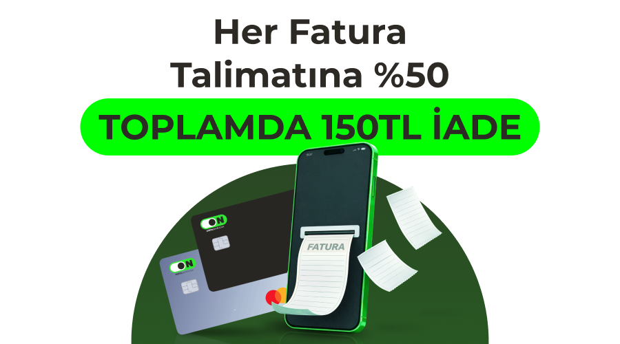 ON Kredi Kartı Otomatik Fatura Ödeme Kampanyası