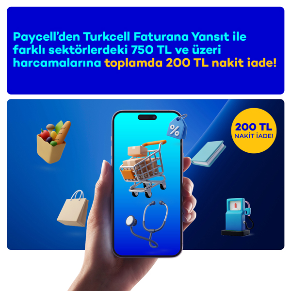 Paycell - Harcadıkça Kazandıran İlk Alışveriş Kartı!