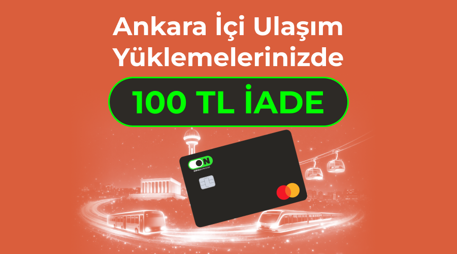 ON Kredi Kartı Ankara Ulaşım Kampanyası