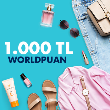 Giyim, ayakkabı ve kozmetik alışverişlerinize 1.000 TL Worldpuan!