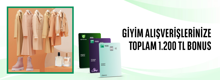 Giyim Alışverişlerinize Toplam 1.200 TL Bonus!