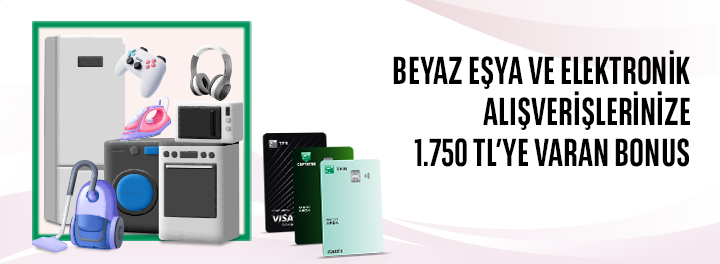 Beyaz Eşya ve Elektronik Alışverişinize 2.500 TL’ye Varan Bonus!