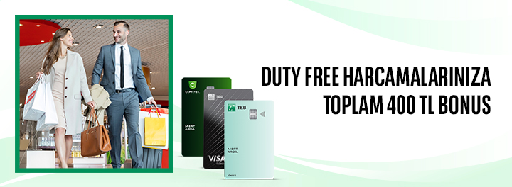 Duty Free Harcamalarınıza Toplam 400 TL Bonus!