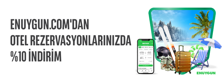 Otel Rezervasyonlarında %10 İndirim ENUYGUN Mobil Uygulamasında!