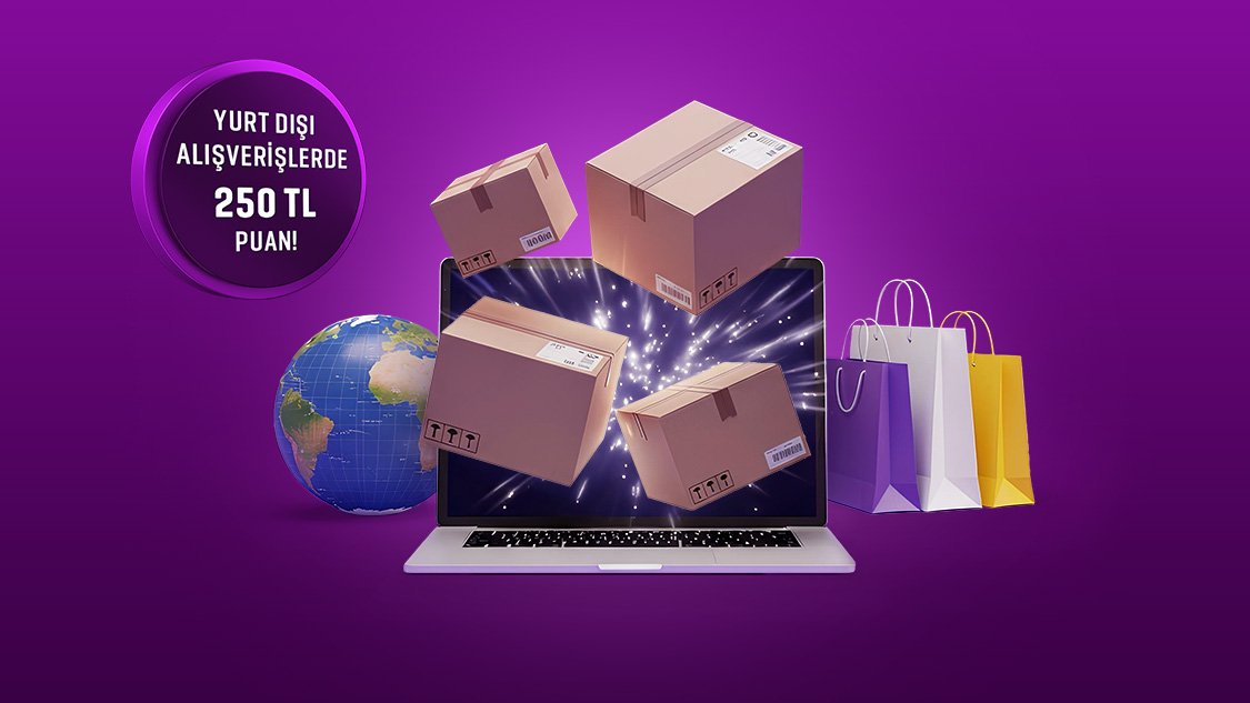 Mastercard logolu kartınız ile yapacağınız yurt dışı online alışverişlerde 250 TL puan!