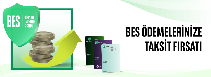TEB Kredi Kartlarınızla BES Ödemelerinize Faizsiz 3 Taksit!