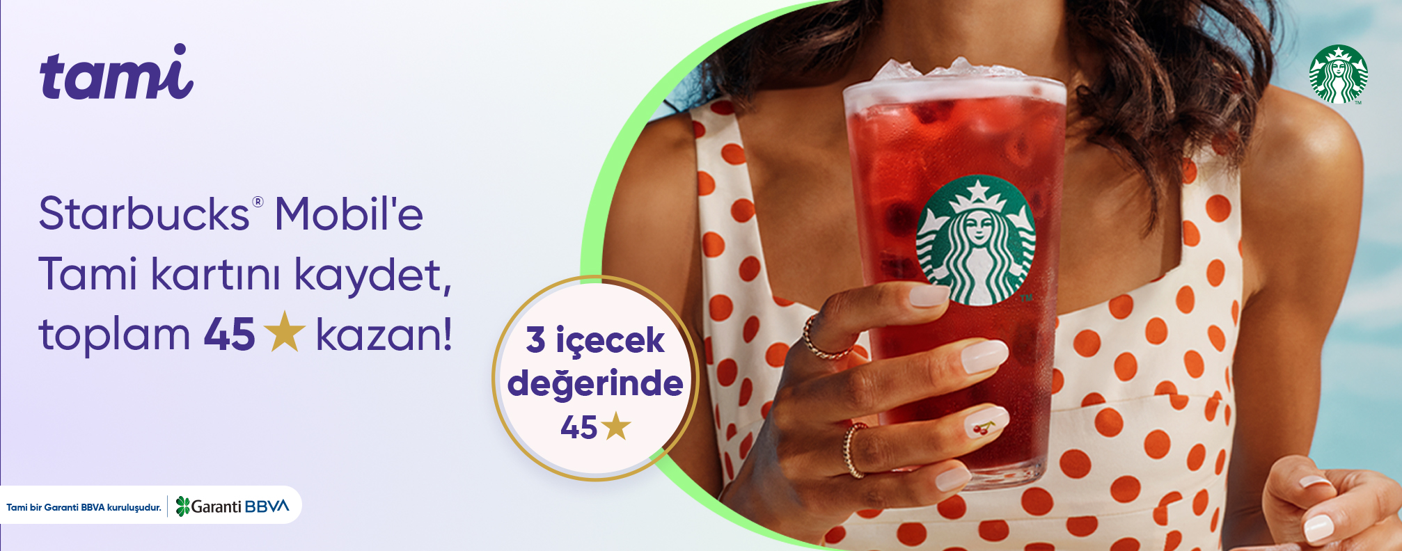 Starbucks® Mobil’de 3 İçecek Değerinde Toplam 45 Yıldız!