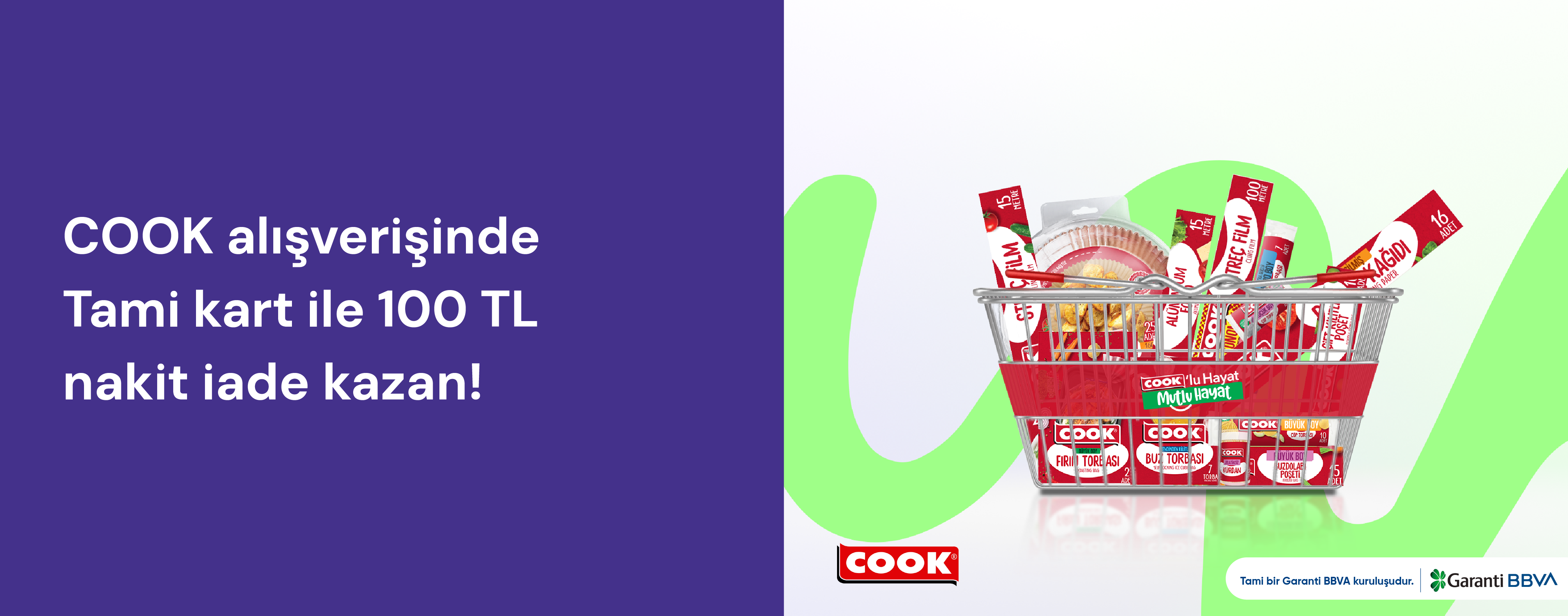 COOK Alışverişinde 100 TL Nakit İade Hediye!