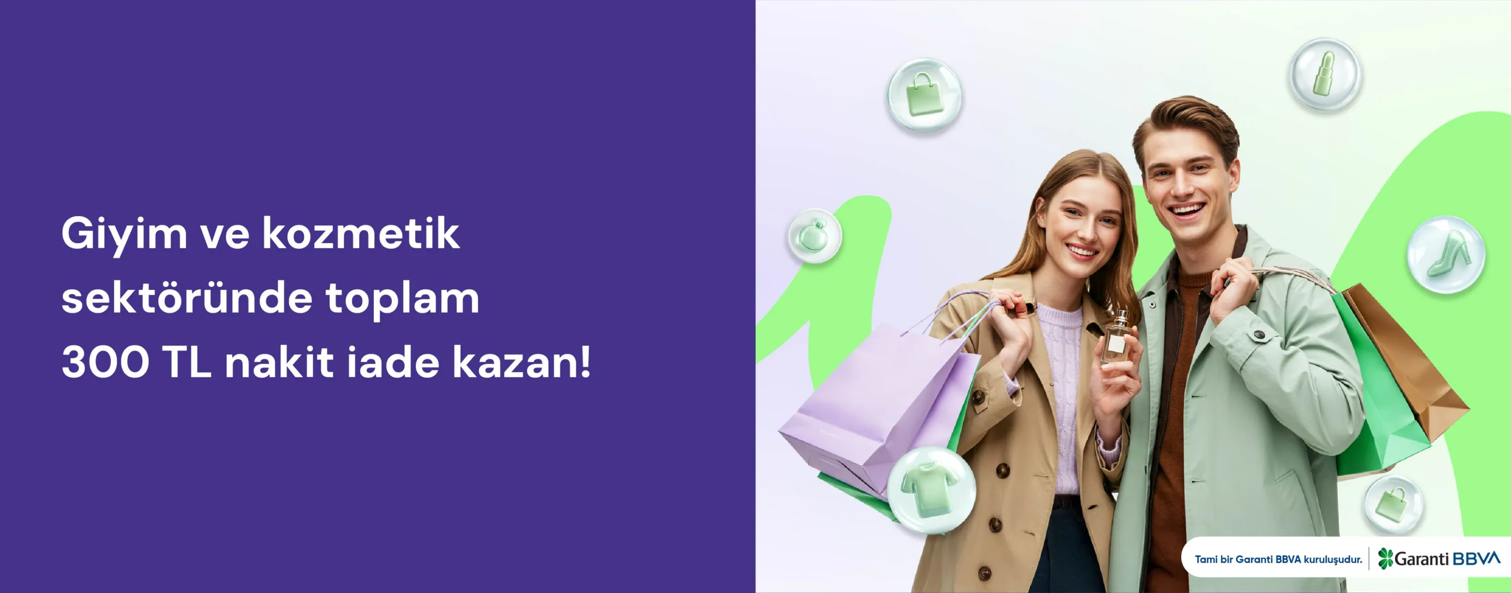 Giyim ve Kozmetik'te Toplam 300 TL Nakit İade!