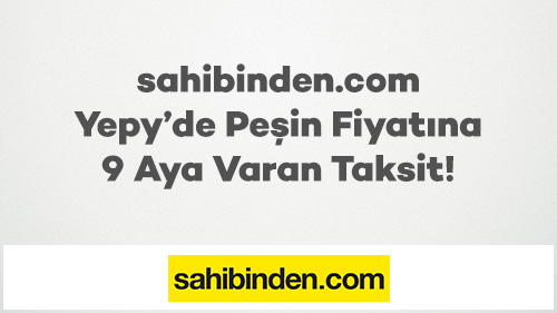 sahibinden.com Yepy’de Peşin Fiyatına 9 Aya Varan Taksit!