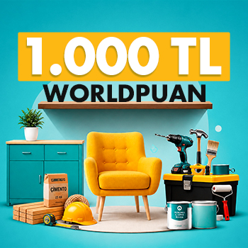 Yapı market ve mobilya alışverişinize 1.000 TL Worldpuan!