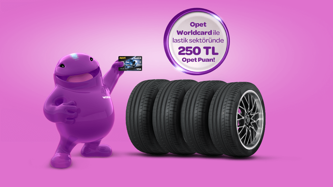Opet Worldcard Lastik Sektörü Kampanyası