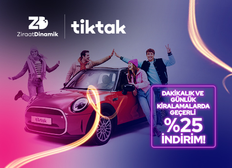 TikTak'la araç kiralamalarınızda indirim fırsatını yakalayın!