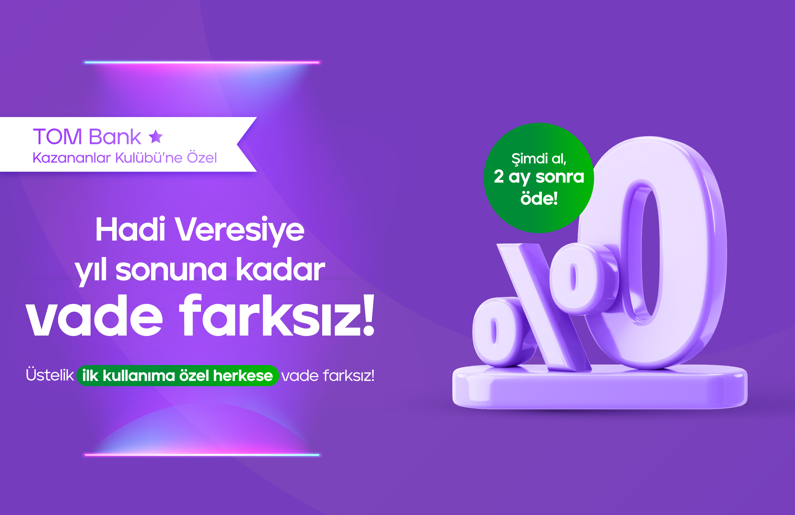 Hadi Veresiye ile Vade Farksız Alışveriş Yap!