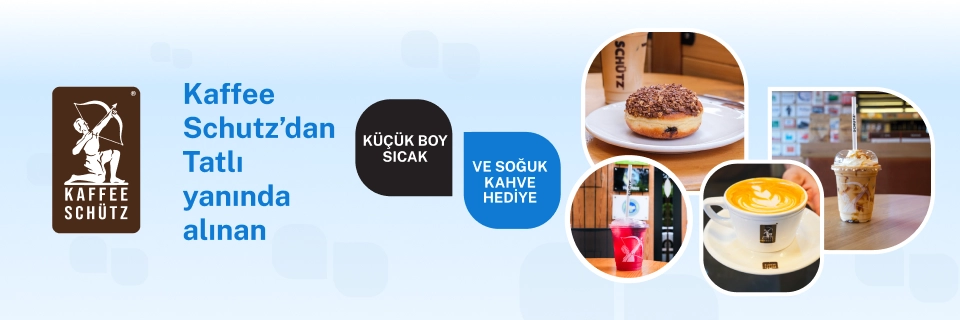 Kaffee Schütz’den Küçük Boy Kahve Fırsatı!