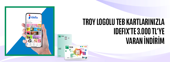 idefix'te TEB TROY kartınızla Toplamda 3.000 TL'ye varan İndirim Fırsatı!