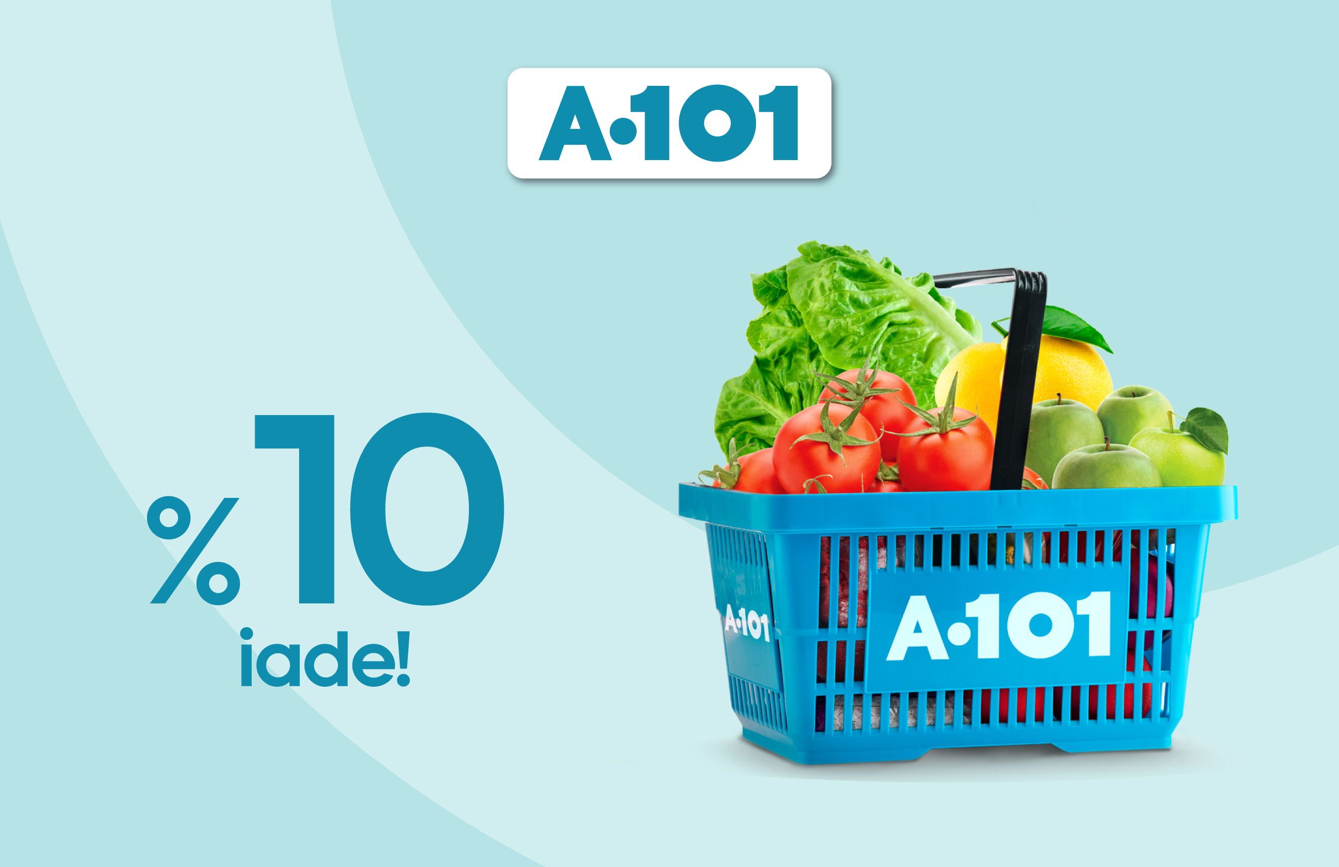 A101’lerde meyve sebze alışverişlerinde %10 nakit iade!