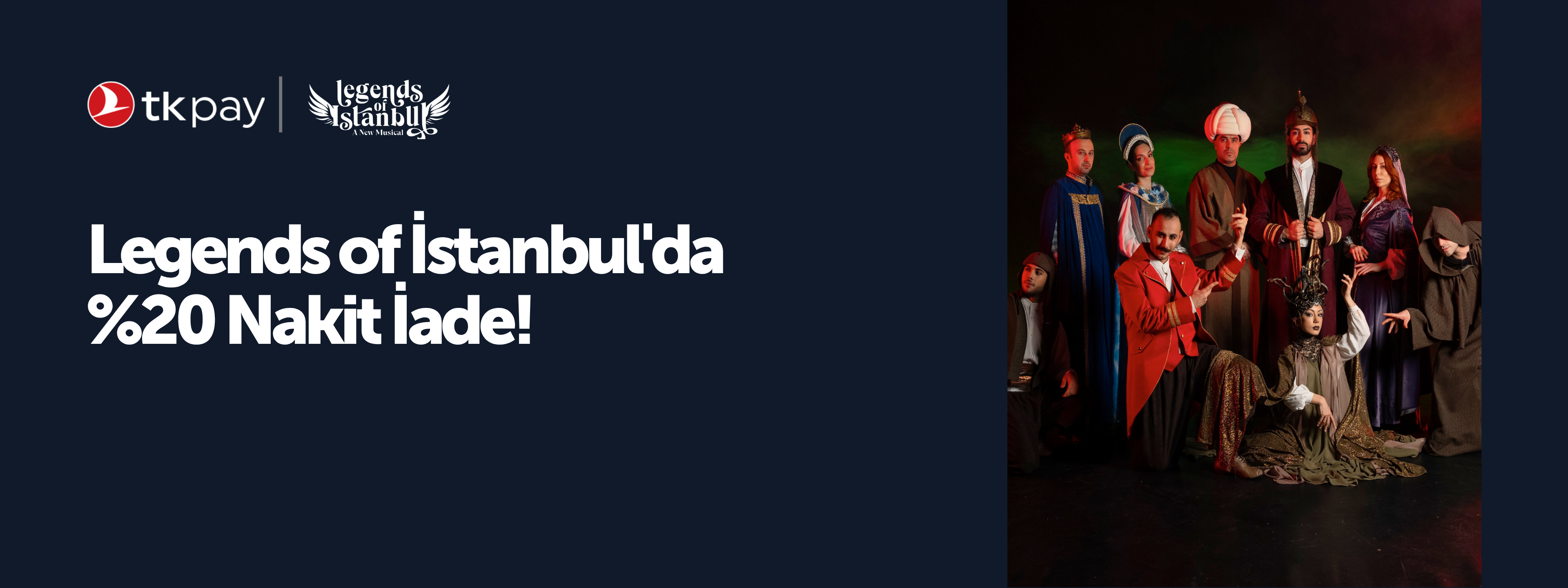 Legends of İstanbul'da %20 Nakit İade!