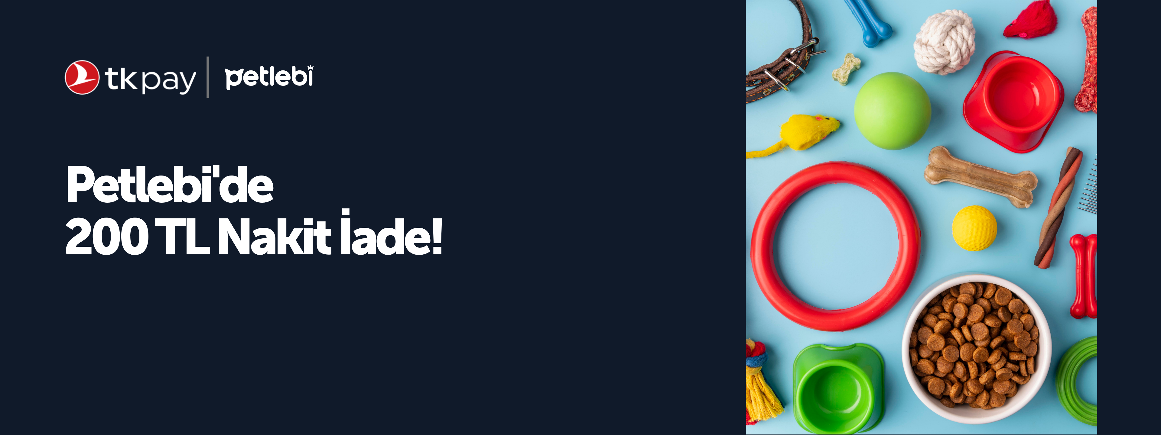 Petlebi'de 200 TL Nakit İade!