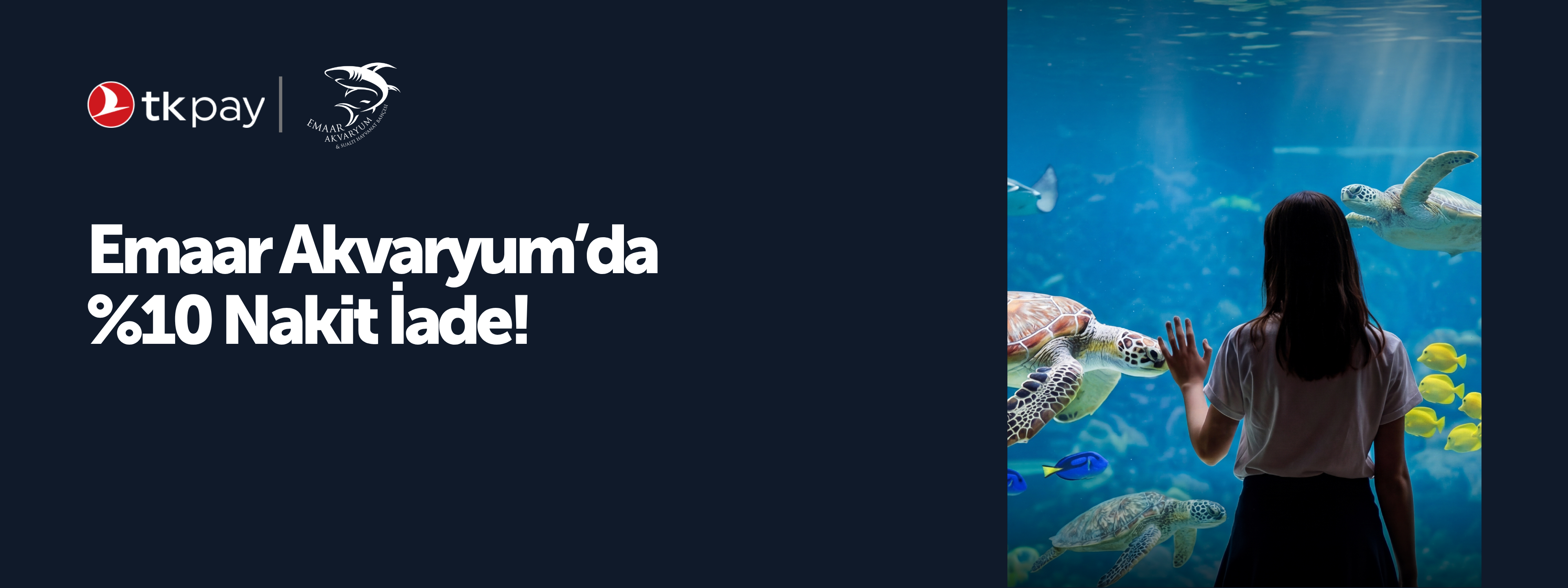 Emaar Akvaryum'da %10 Nakit İade!