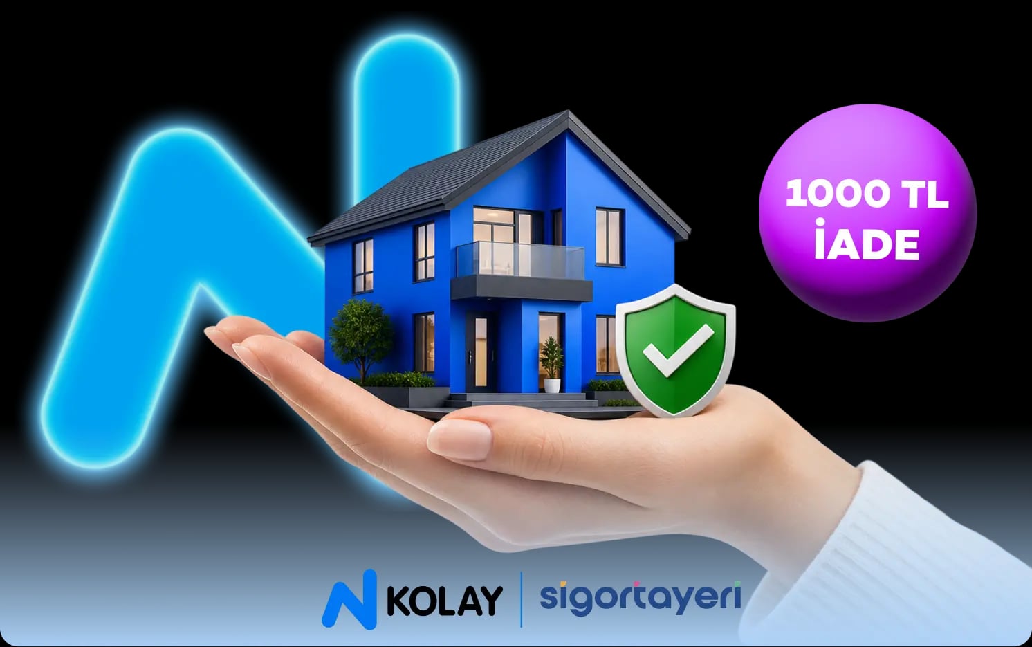 N Kolay Mobil’den konut sigortana 1.000 TL iade!