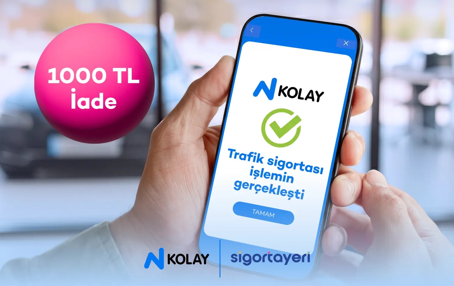 N Kolay Mobil’den ilk kez trafik sigortası alana 1.000 TL iade!
