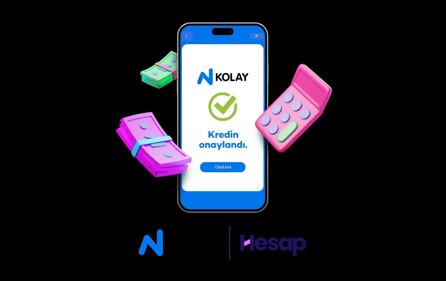 Planların için Hesap.com N Kolay İhtiyaç Kredi Kampanyası