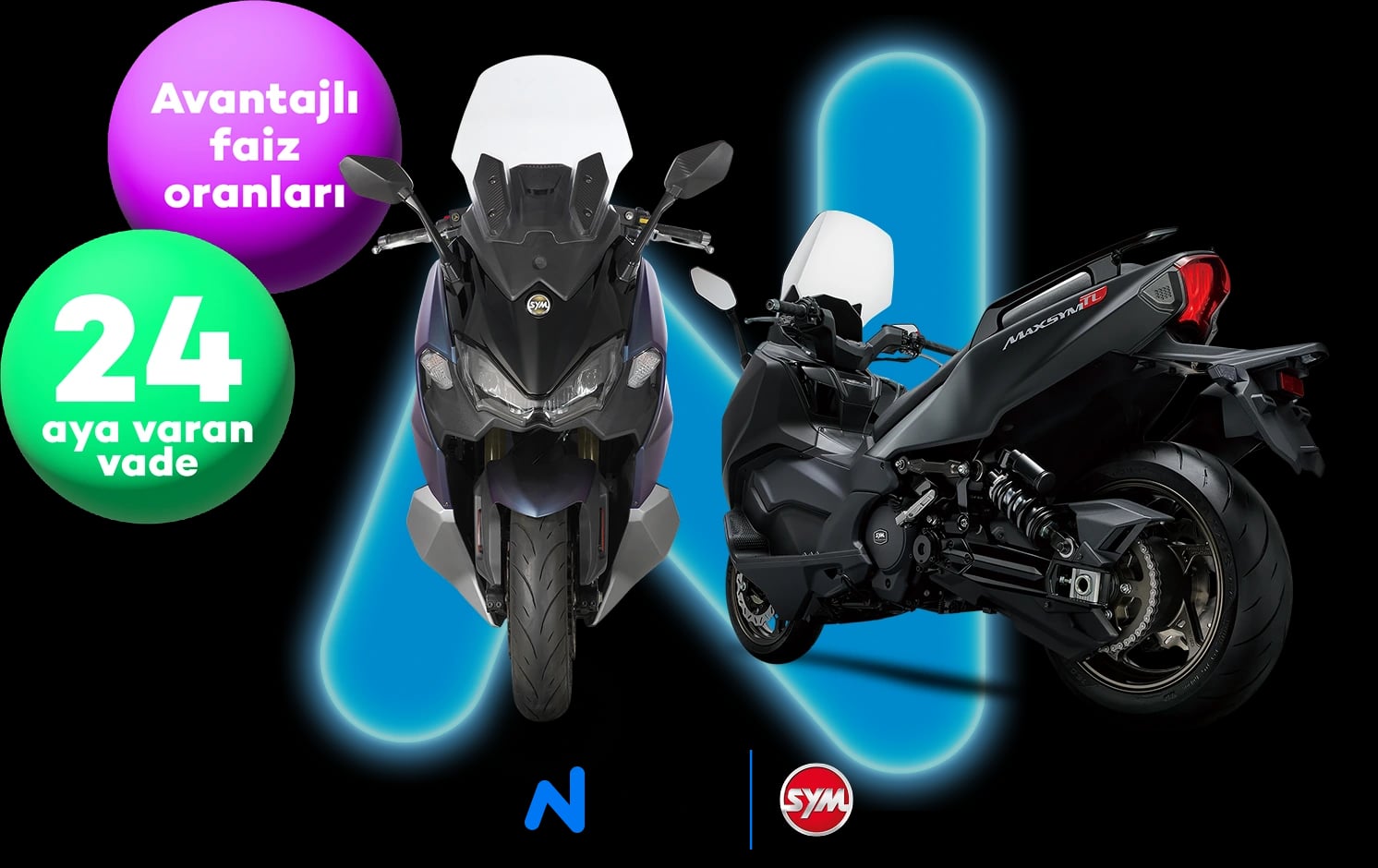 N Kolay motosiklet kredisi ile hayalindeki motosiklet SYM 'de seni bekliyor!