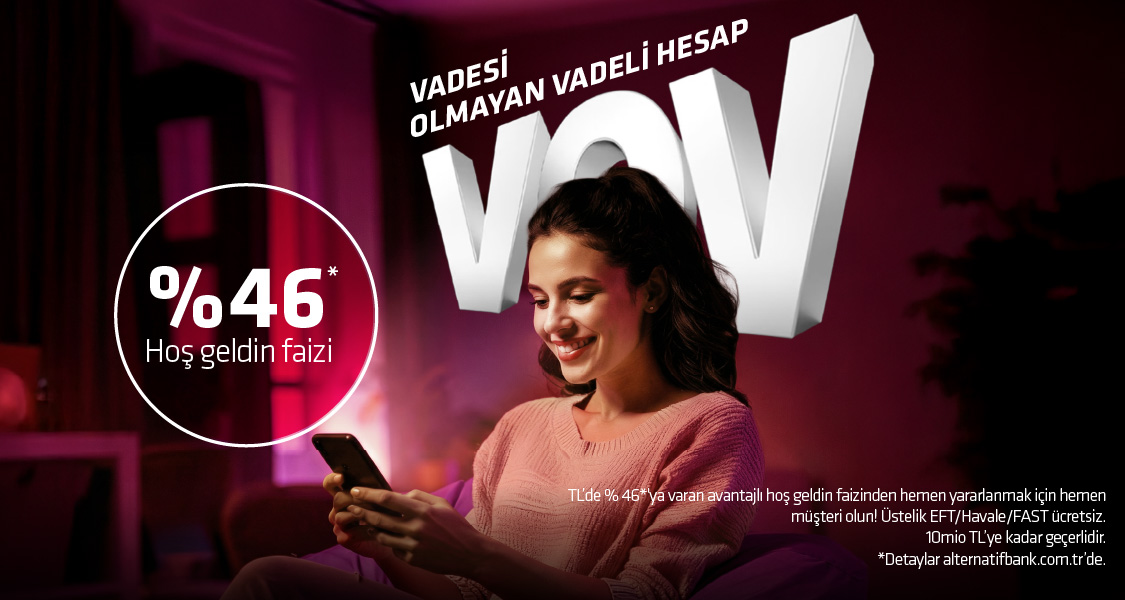 VOV Hesap Bitmeyen Hoş Geldin Faizi Fırsatı