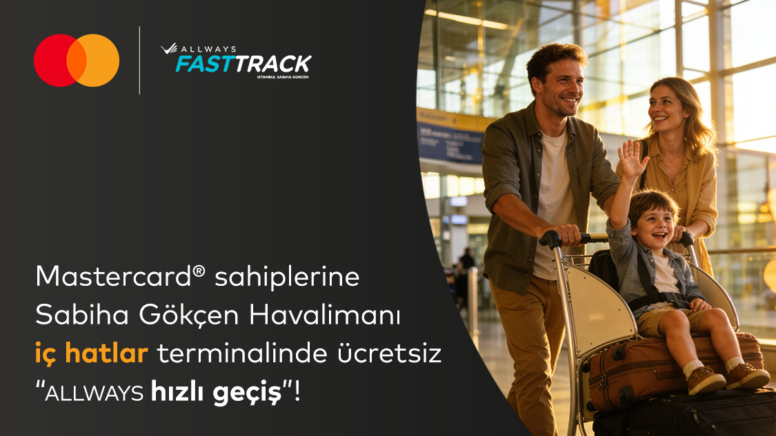 Silver logolu Mastercard Sabiha Gökçen ALLWAYS Fast Track Kampanyası