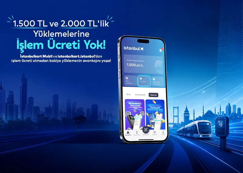 1.500 TL ve 2.000 TL'lik Yüklemelerinde İşlem Ücreti Bizden!