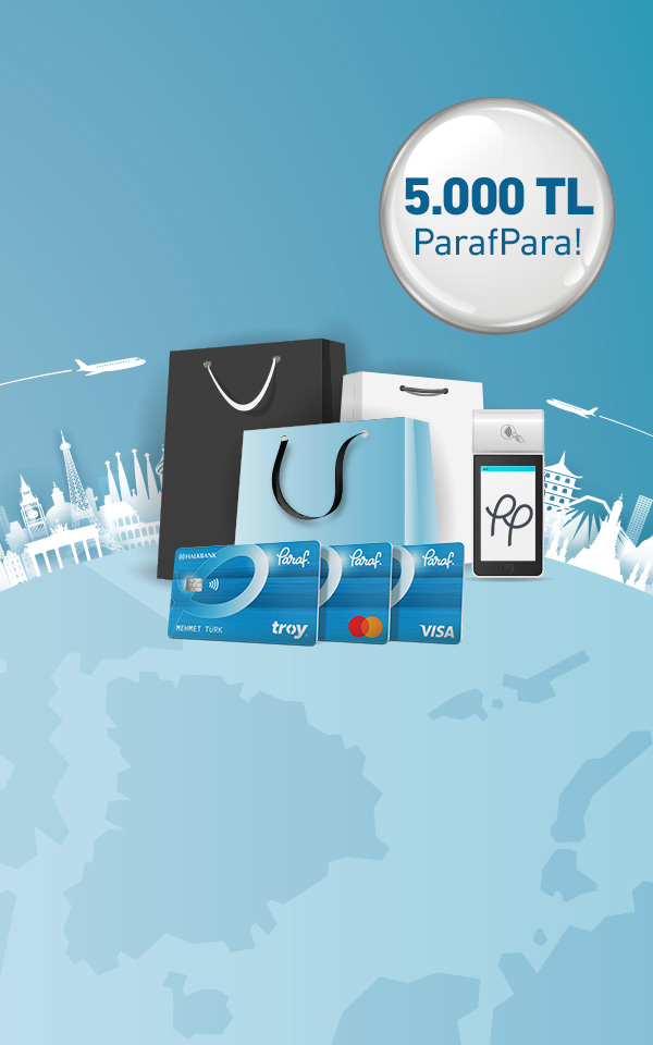 Yurt Dışı Alışverişlerinize 5.000 TL'ye varan ParafPara