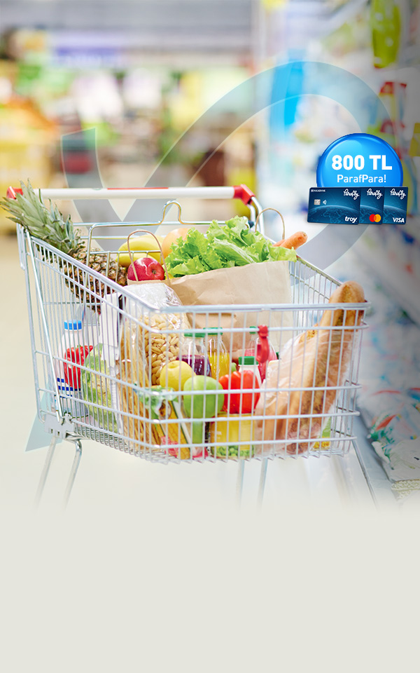 Market Alışverişlerinize 800 TL ParafPara