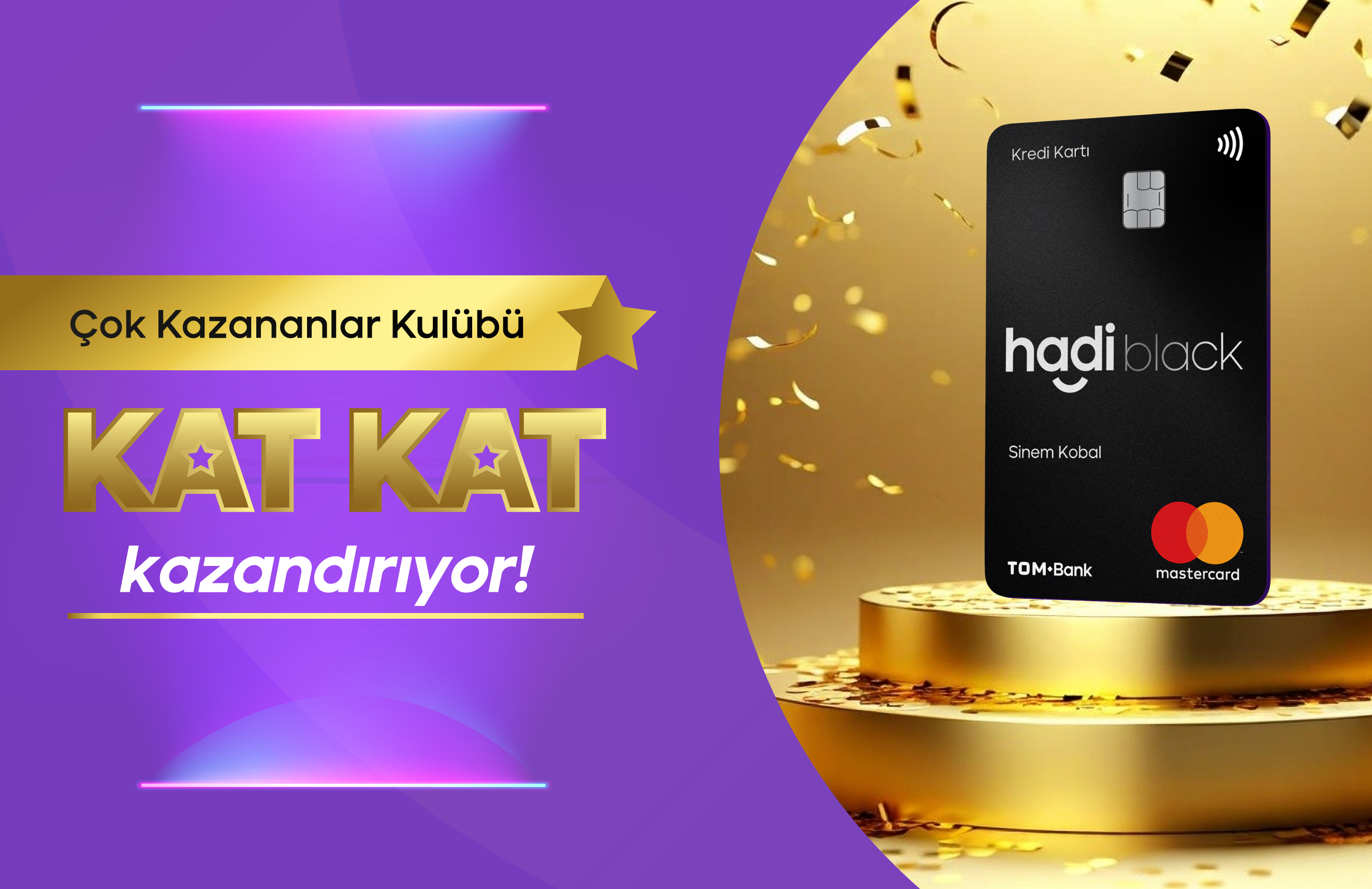 Çok Kazananlar Kulübü Kat Kat Kazandıran Kampanyaları İle Seninle!