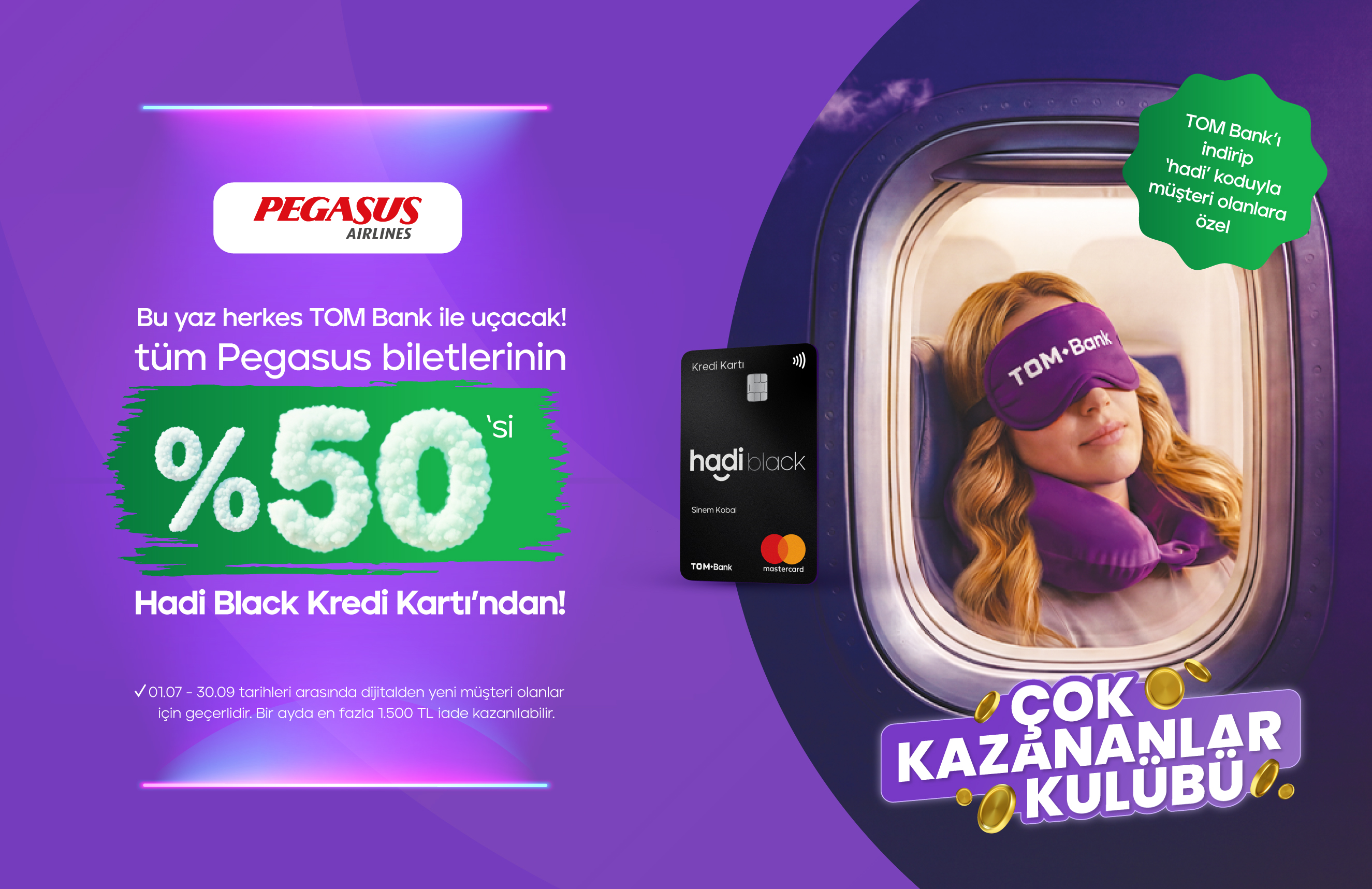 HADI Davet Koduyla TOM Bank Hadi Müşterisi Ol, Pegasus harcamalarından 3.500 TL’ye varan iade kazan!