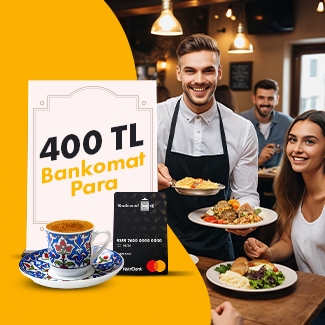 Bankomat Kart ile restoran alışverişlerinize 400 TL Bankomat Para!