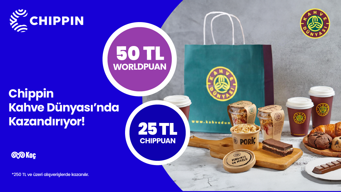 Kahve Dünyası'nda Chippin uygulaması üzerinden yapacağınız 250 TL ve üzeri alışverişinize Chippin'de geçerli 50 TL Worldpuan ve 25 TL ChipPuan!