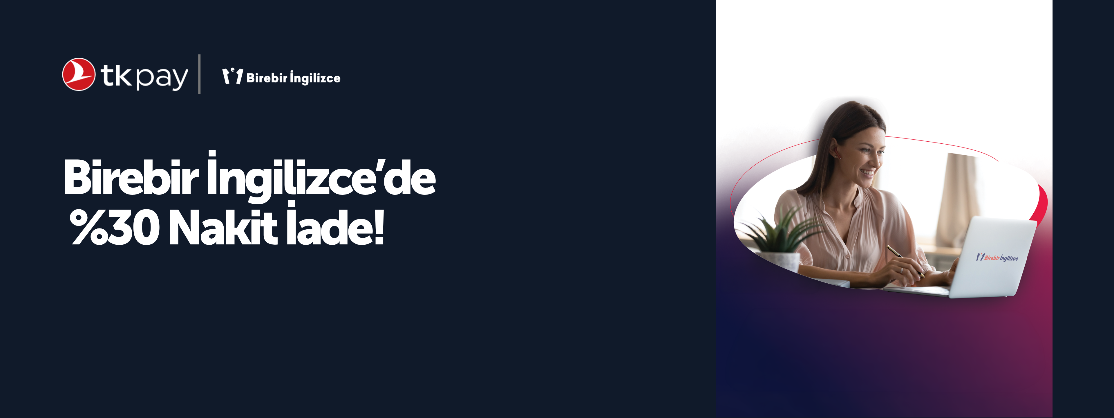 Birebir İngilizce'de %30 Nakit İade!