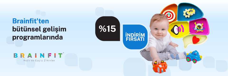Brainfit'ten bebek bütünsel gelişim programlarında %15 indirim fırsatı!