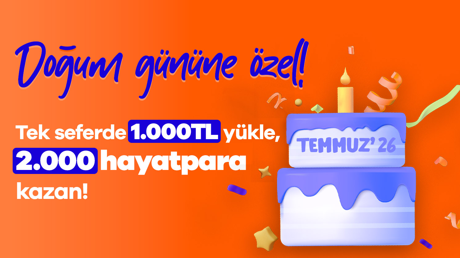 Doğum gününe özel 2.000 hayatpara hediye