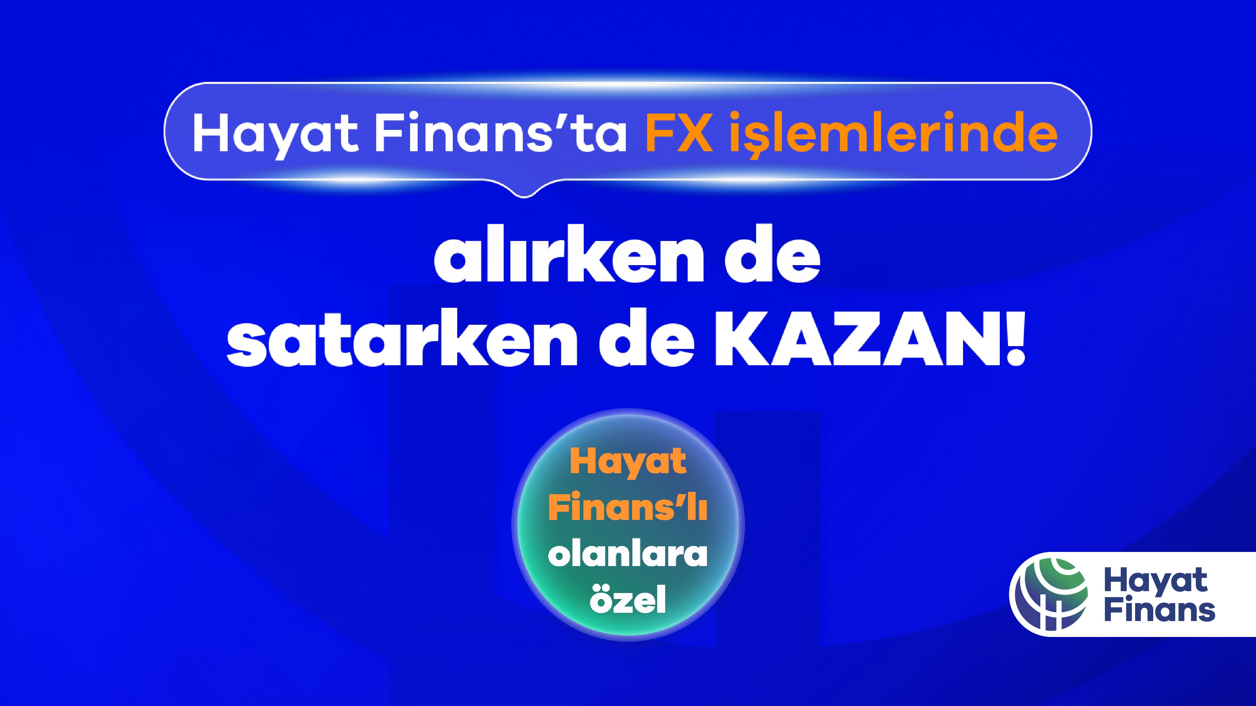 Hayat FX ile kazan