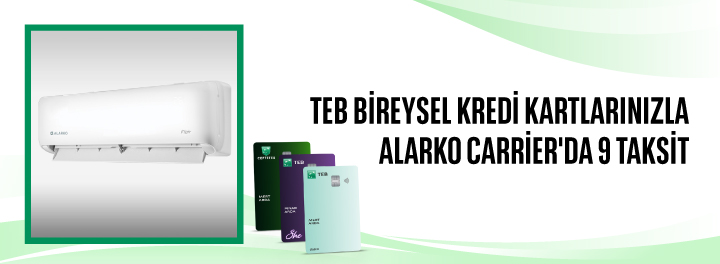 Alarko Carrier'da 9 taksit!
