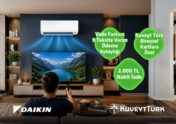 Daikin'de 2.000 TL İndirim ve Vade Farksız 8 Aya Varan Taksit Fırsatı!