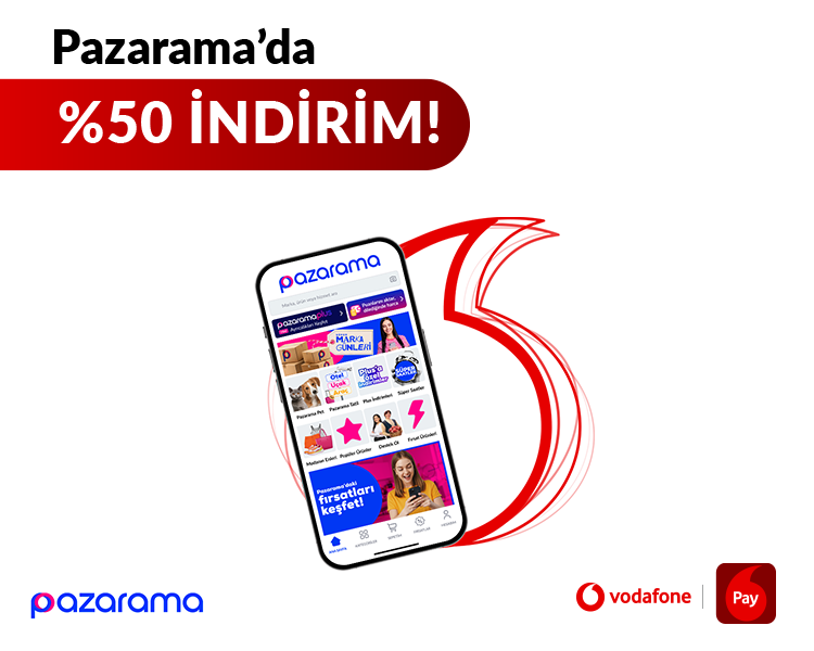 Pazarama harcamalarını Vodafone Pay ile Faturana Yansıt ödeme seçeneği ile ödeyenlere özel 500 TL’ye kadar %50 indirim!