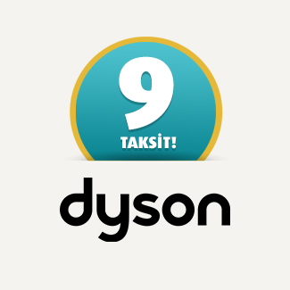 Dyson alışverişlerinizde 9 aya varan taksit!