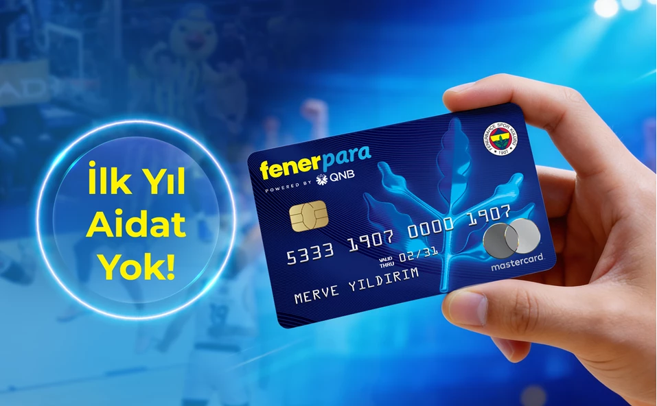 Fenerpara Kredi Kartı'nın yıllık ücreti ilk yıl yok, fırsat çok!