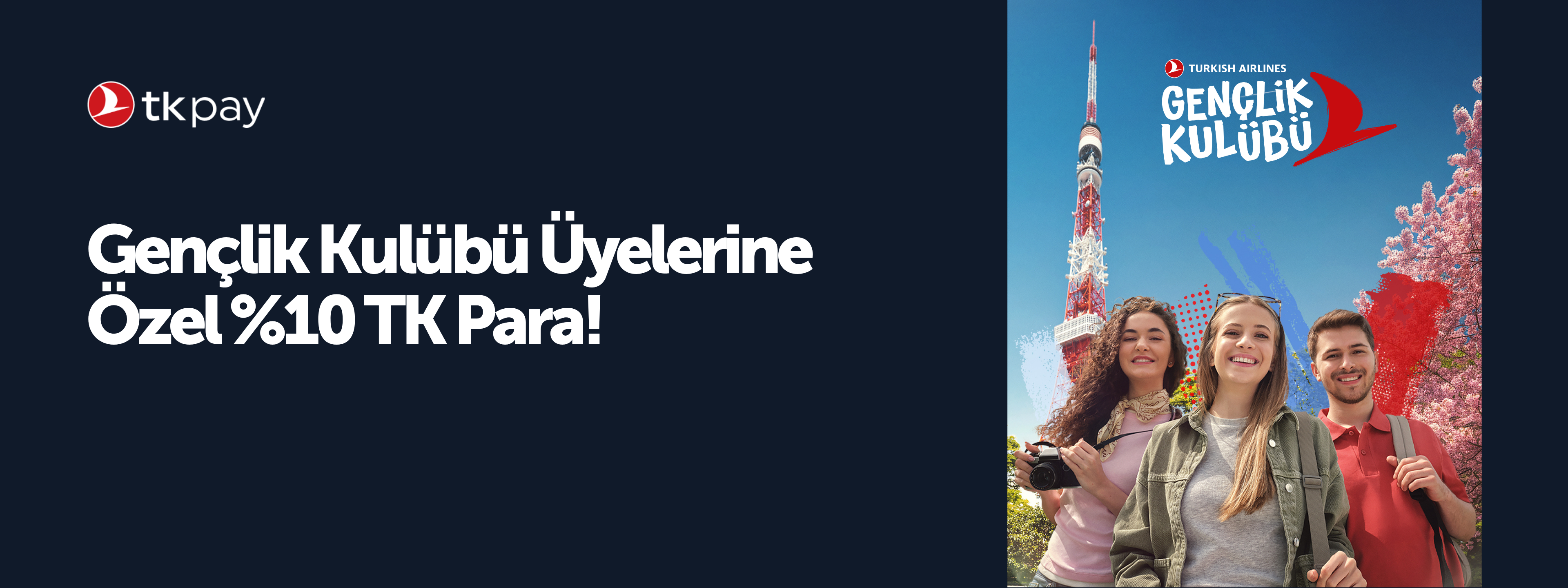 Gençlik Kulübü üyelerine %10 TK Para!