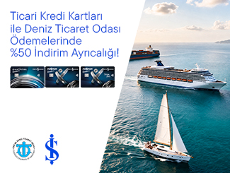 Ticari Kredi Kartları İle Deniz Ticaret Odası Ödemelerinde %50 İndirim Ayrıcalığı!
