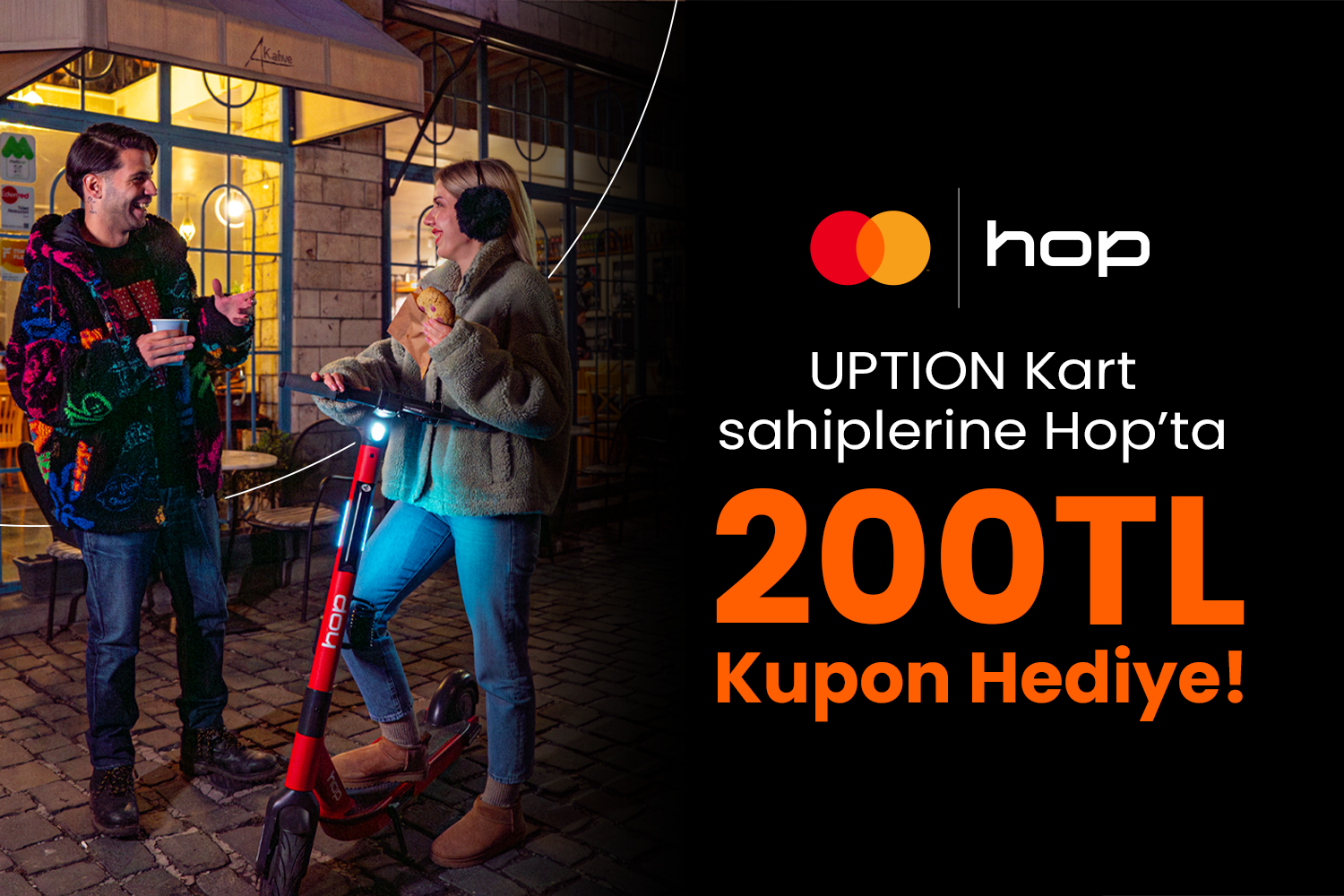 Hop'ta 200 TL Kupon Hediye!